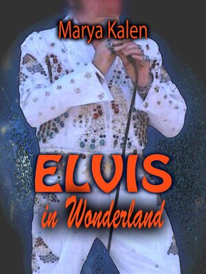 cover image of Elvis In Wonderland